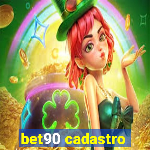 bet90 cadastro